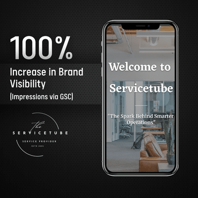 Service Tube - 100% Increase in Brand Visibility via Google Search Console