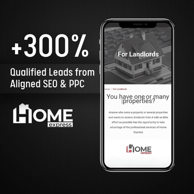 Home Express - 300% Increase in Qualified Leads from SEO & PPC